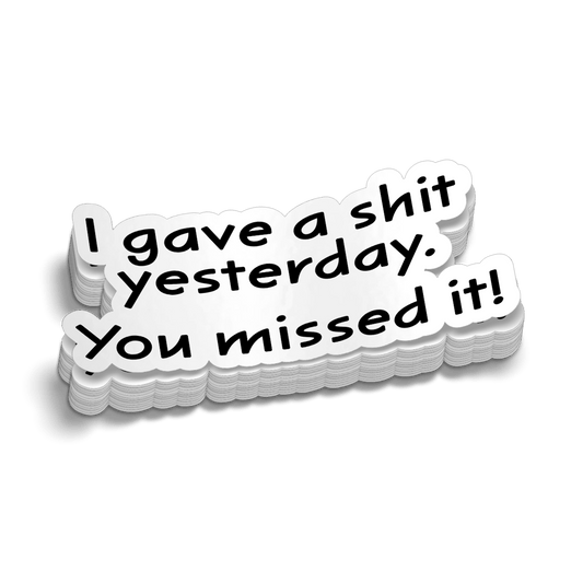 You Missed It - Hard Hat Decal - Armed American Supply