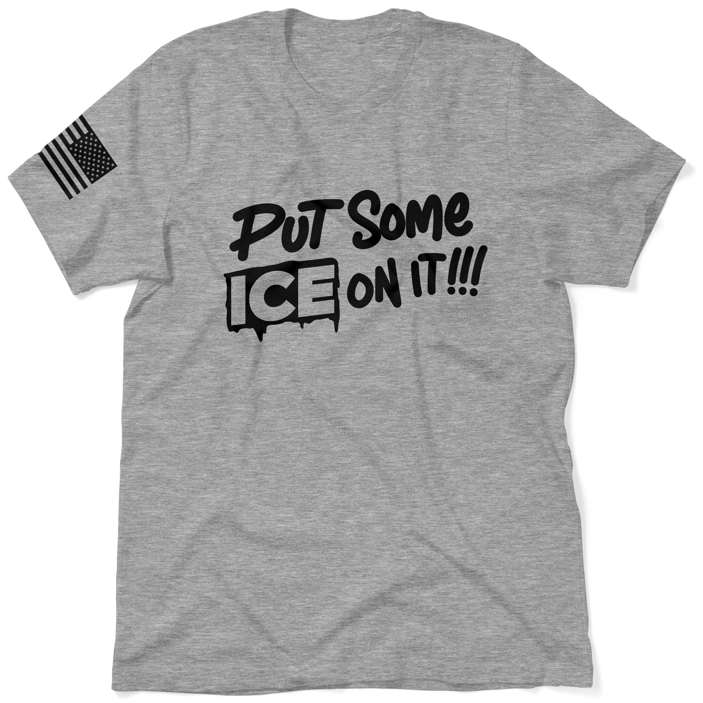 Put Some ICE on It - Safety T-Shirt