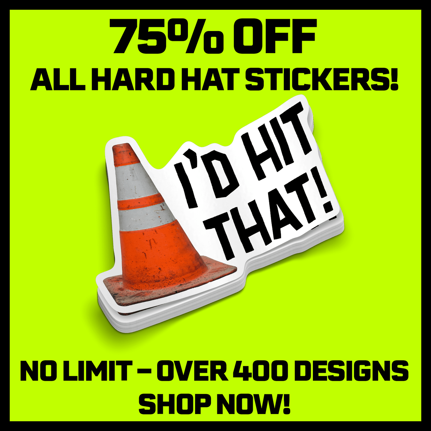 I'd Hit That - Hard Hat Decal - Armed American Supply