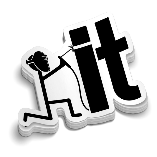 Weld It - Hard Hat Decal - Armed American Supply