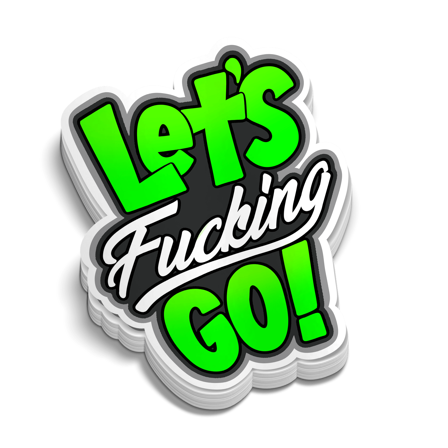 Let's F'in Go! - Hard Hat Decal - Armed American Supply