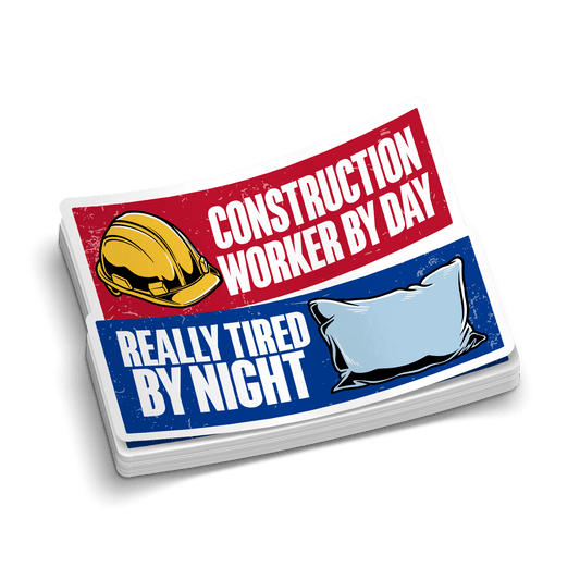 Construction Worker By Day - Hard Hat Decal - Armed American Supply
