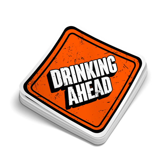 Drinking Ahead - Hard Hat Decal - Armed American Supply