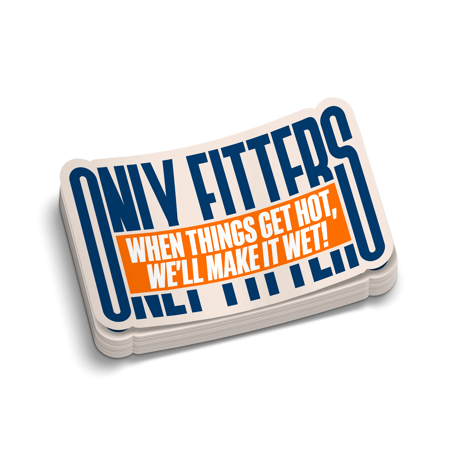 Only Fitters - Hard Hat Decal - Armed American Supply