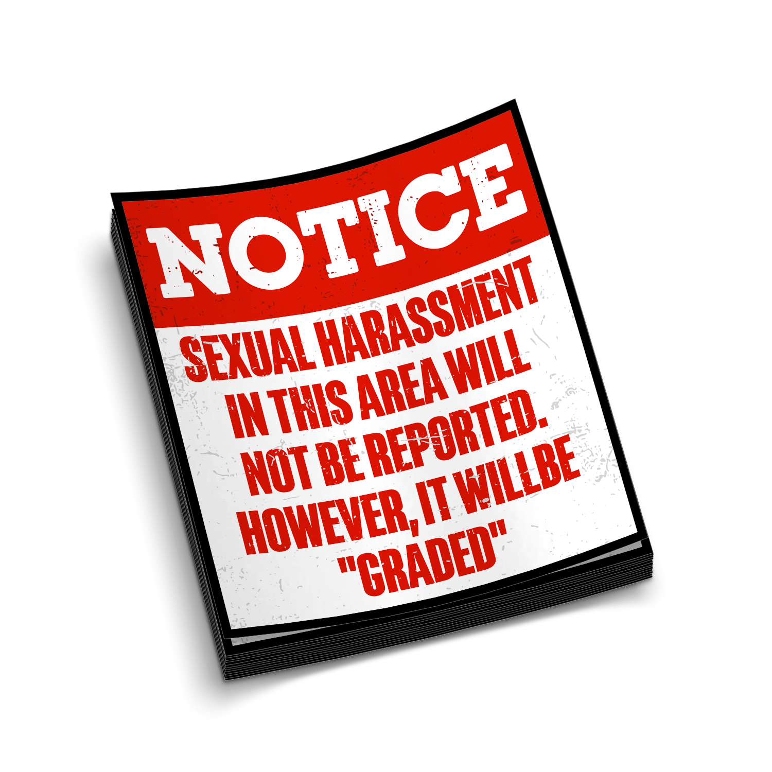 Sex Harassment Graded - Hard Hat Decal - Armed American Supply