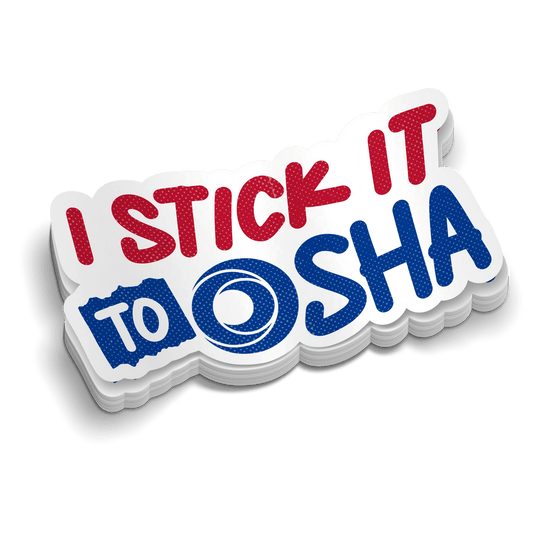 Stick It To Osha - Hard Hat Decal - Armed American Supply
