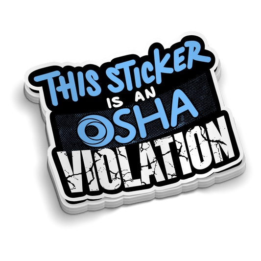 Osha Violation Sticker - Hard Hat Decal - Armed American Supply