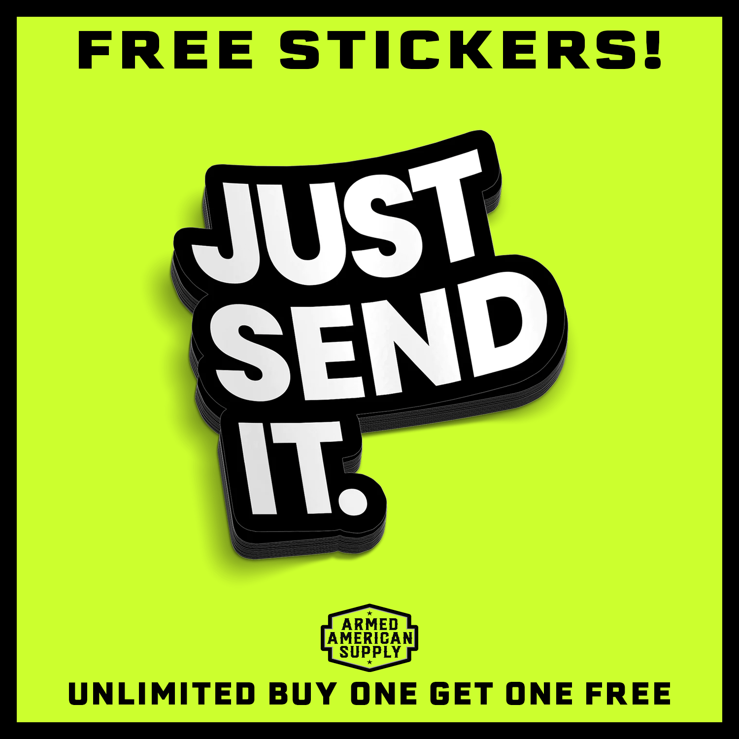 Just Send It Hard Hat Decal - Armed American Supply