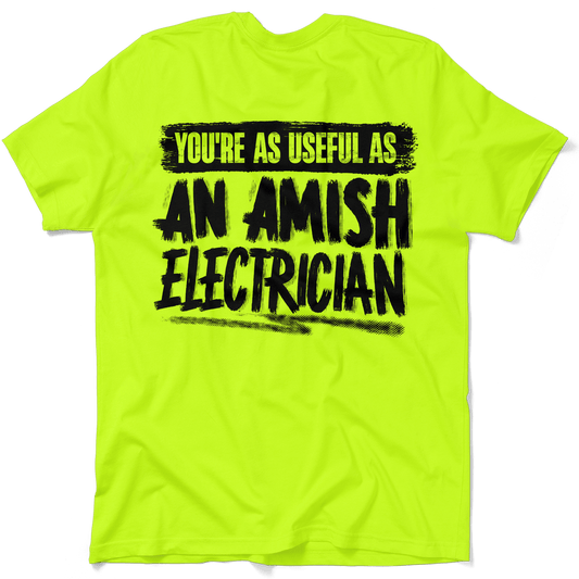 Amish Electrician - Safety Yellow Hi - Vis Pocket T-Shirt - Armed American Supply