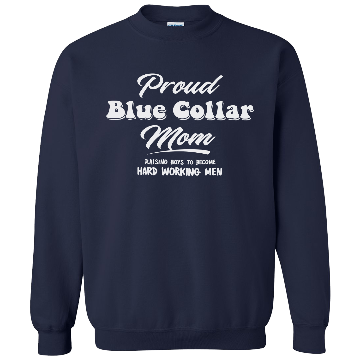 Proud Blue Collar Mom - Crew Sweatshirt - Navy - Armed American Supply