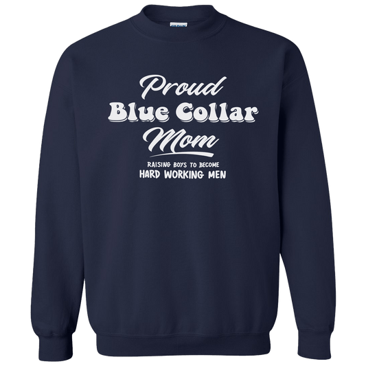 Proud Blue Collar Mom - Crew Sweatshirt - Navy - Armed American Supply