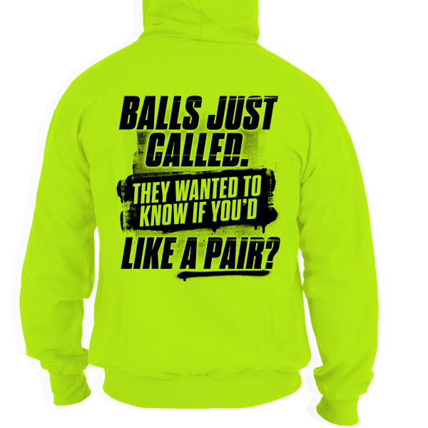 Balls - Hi - Vis Yellow Hoodie - Armed American Supply