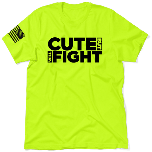 Cute Fight - Safety T-Shirt - Armed American Supply