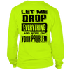 Drop everything - long sleeve hi-vis t-shirt