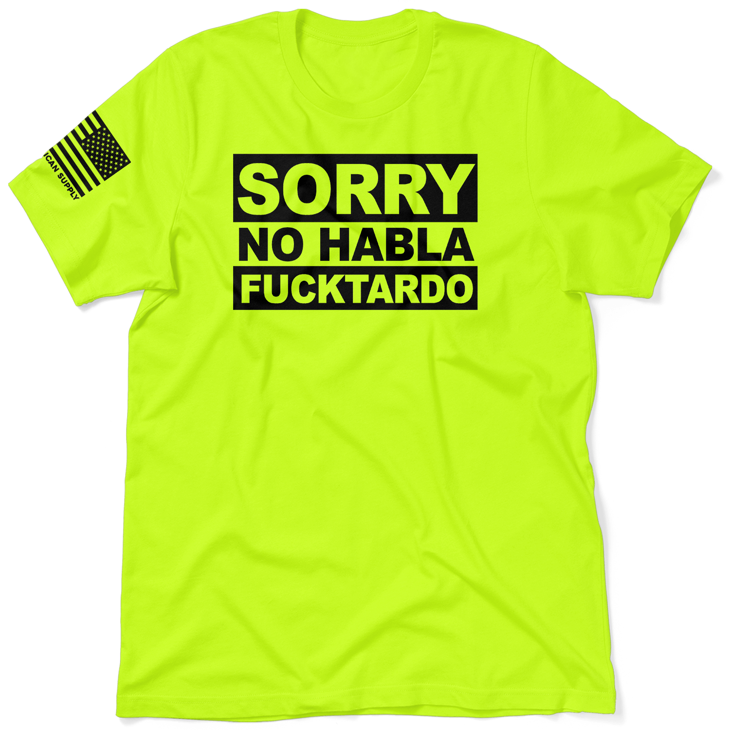F*cktardo - Safety Yellow T-Shirt - Armed American Supply