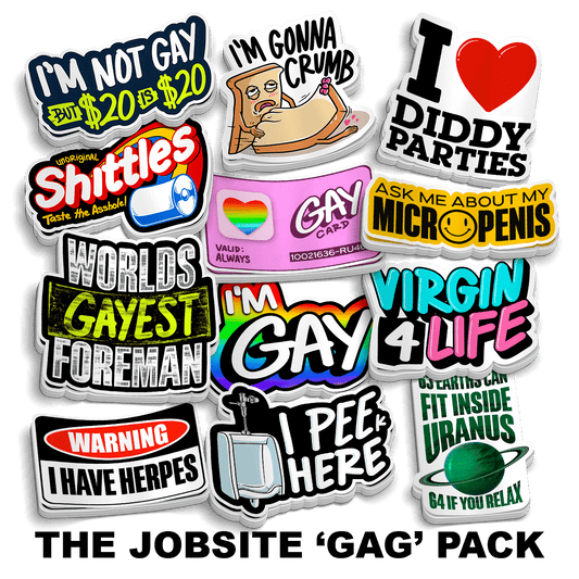 The Jobsite 'GAG' Pack (30 Stickers!) - Armed American Supply