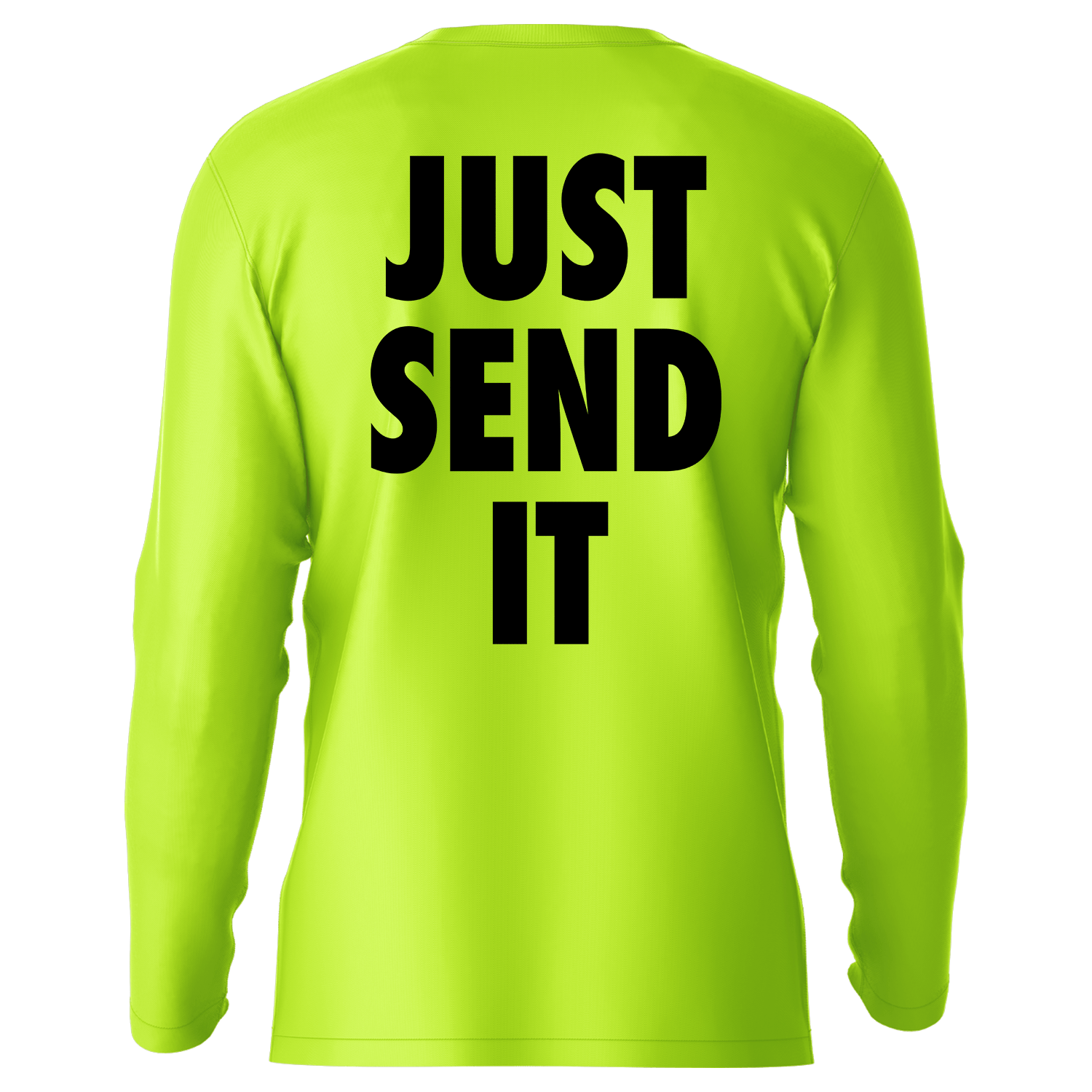 Just Send It - Hi - Visibility UPF 50 Long Sleeve Sun Shirt - Armed American Supply