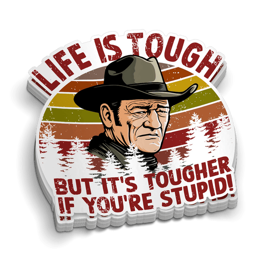 Life Is Tough Hard Hat Decal - Armed American Supply