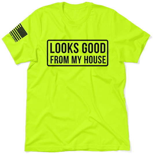 Looks Good - Safety Yellow T-Shirt - Armed American Supply