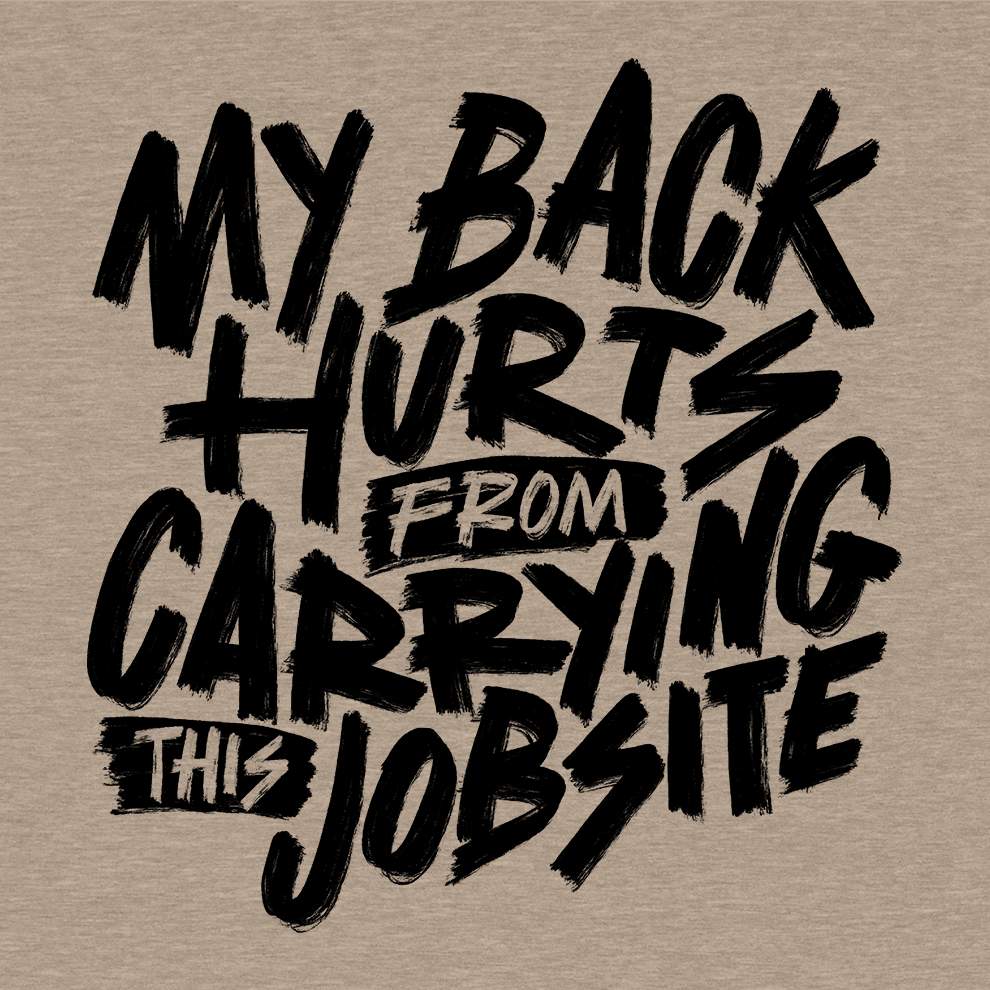 My Back Hurts - Safety Yellow - T Shirt