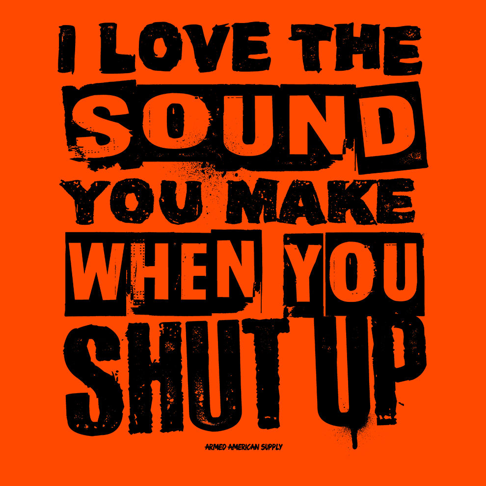 Shut Up - Hi Vis Hoodie