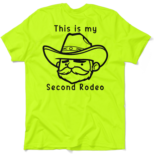 My Second Rodeo - Safety Yellow Pocket T-Shirt - Armed American Supply