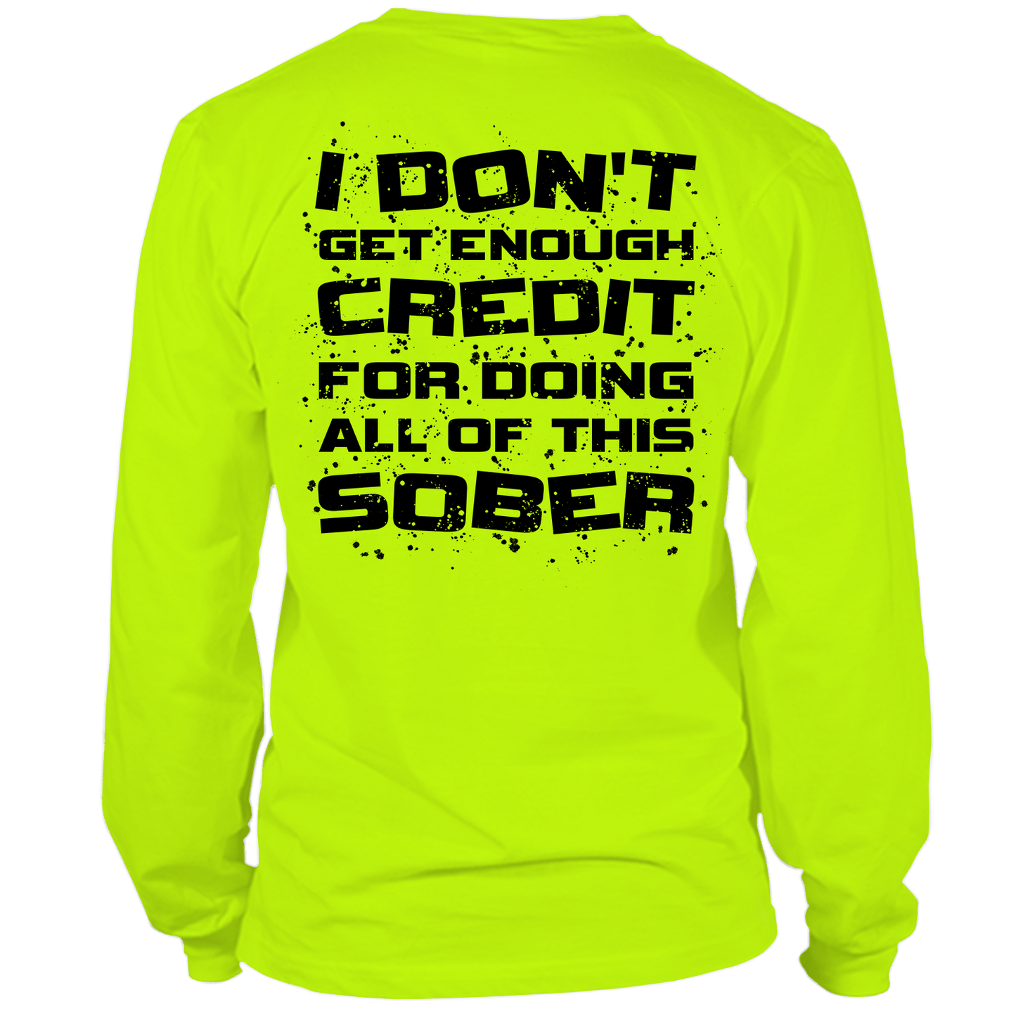 Sober - Hi Vis Long Sleeve - Armed American Supply