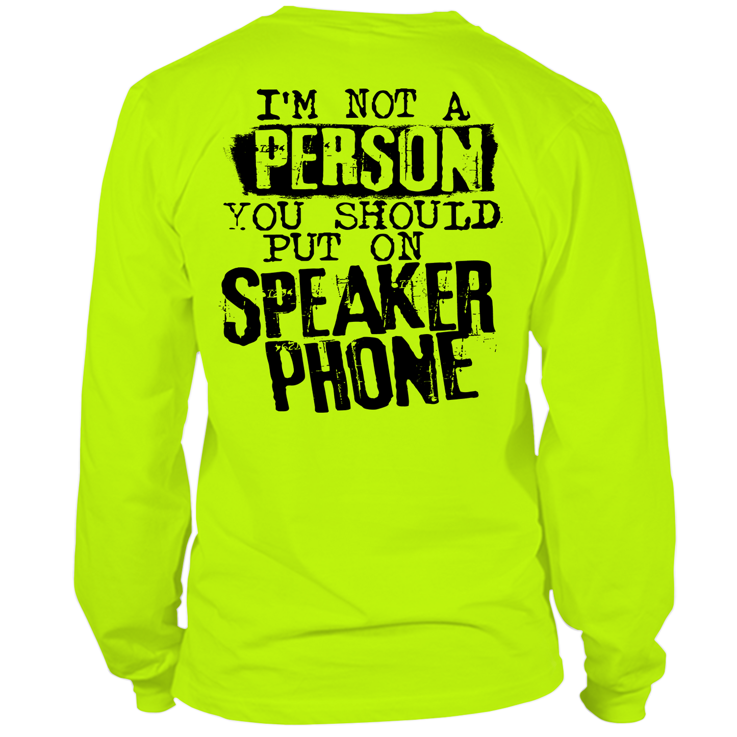 Speaker Phone - Hi Vis Long Sleeve