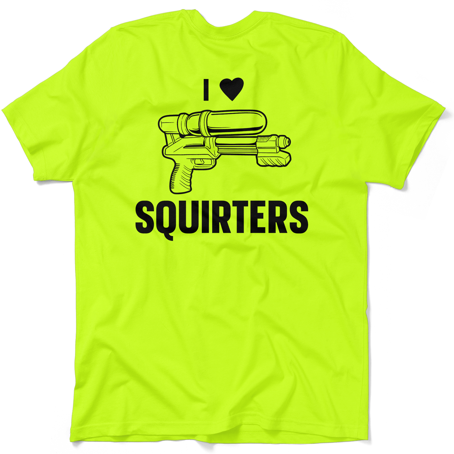 I Love Squirters - Safety Yellow Hi - Vis Pocket T-Shirt - Armed American Supply