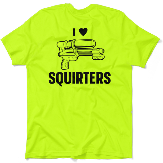 I Love Squirters - Safety Yellow Hi - Vis Pocket T-Shirt - Armed American Supply