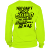 Stupid - long sleeve hi-vis t-shirt