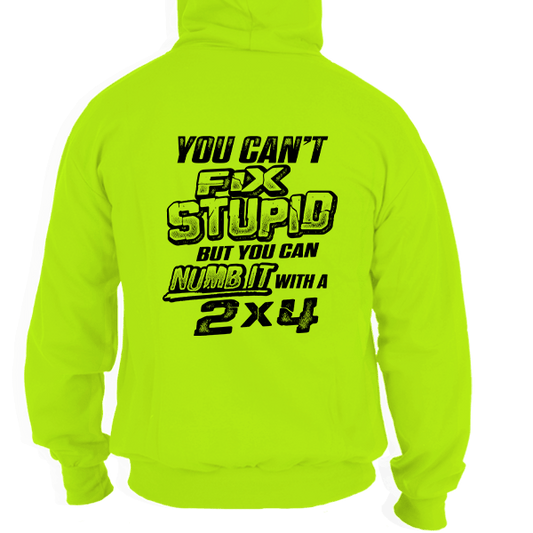 Stupid - Hi Vis Hoodie - Armed American Supply