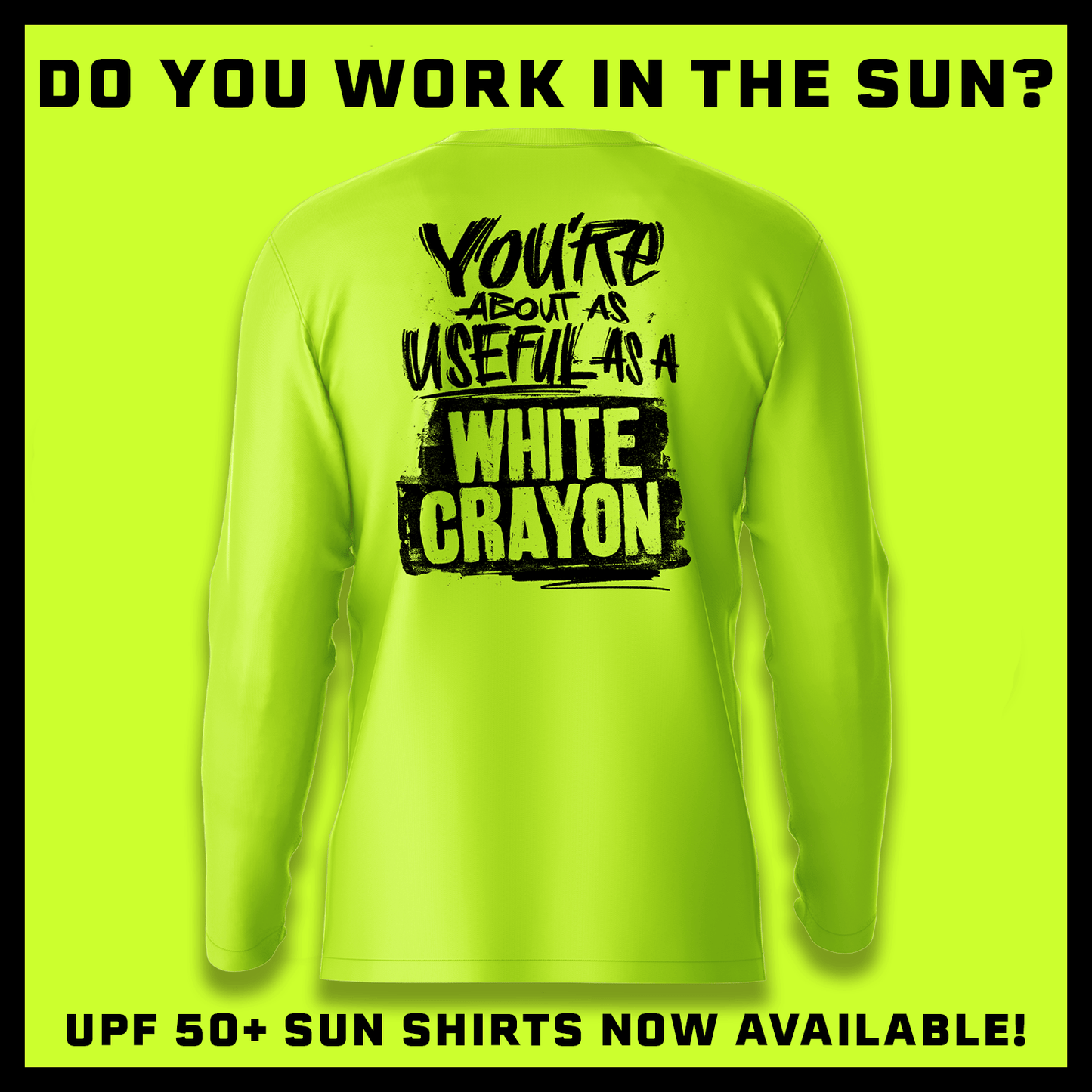 White Crayon - Hi - Visibility UPF 50 Long Sleeve Sun Shirt - Armed American Supply