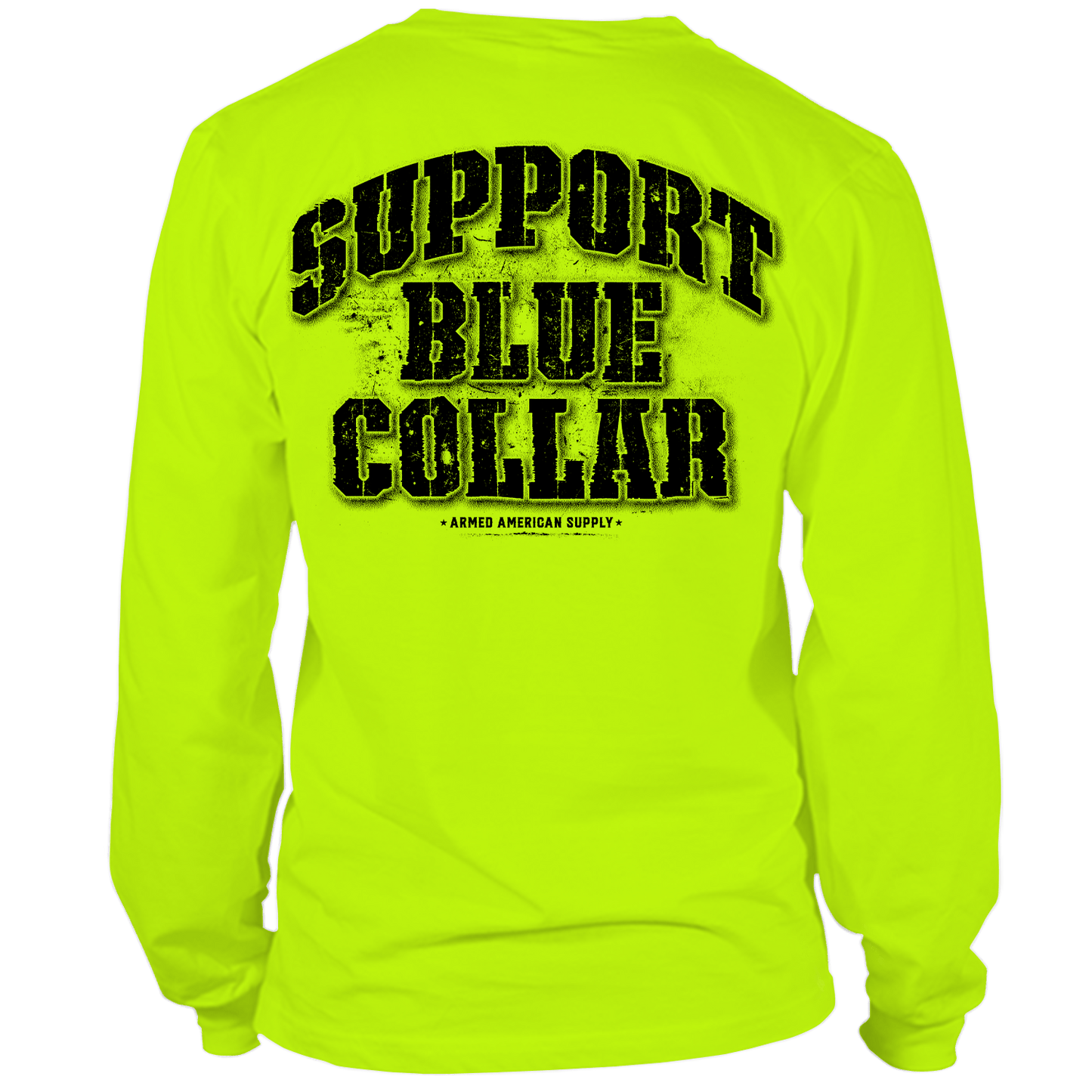 Support Blue Collar - Long Sleeve Hi - Vis T-Shirt - Armed American Supply