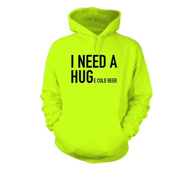 Huge Beer - Hi Vis Hoodie - Armed American Supply