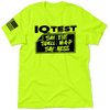Iq test - safety t-shirt