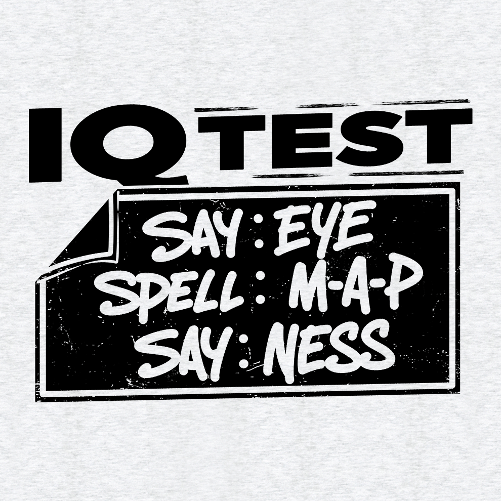IQ Test - Safety T-Shirt - Armed American Supply