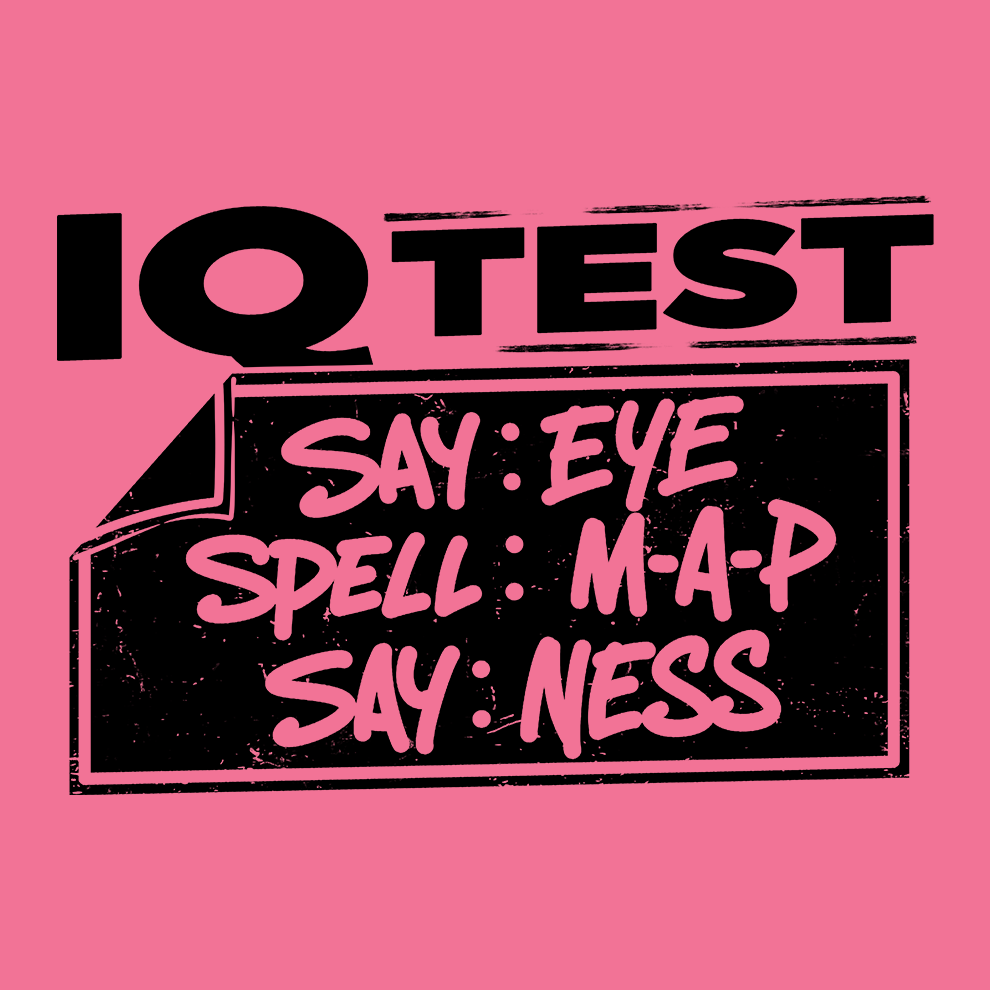 IQ Test - Safety T - Shirt