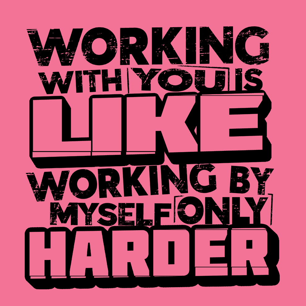 Working With you - Safety T- Shirt