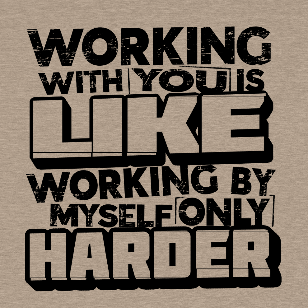 Working With you - Safety T- Shirt