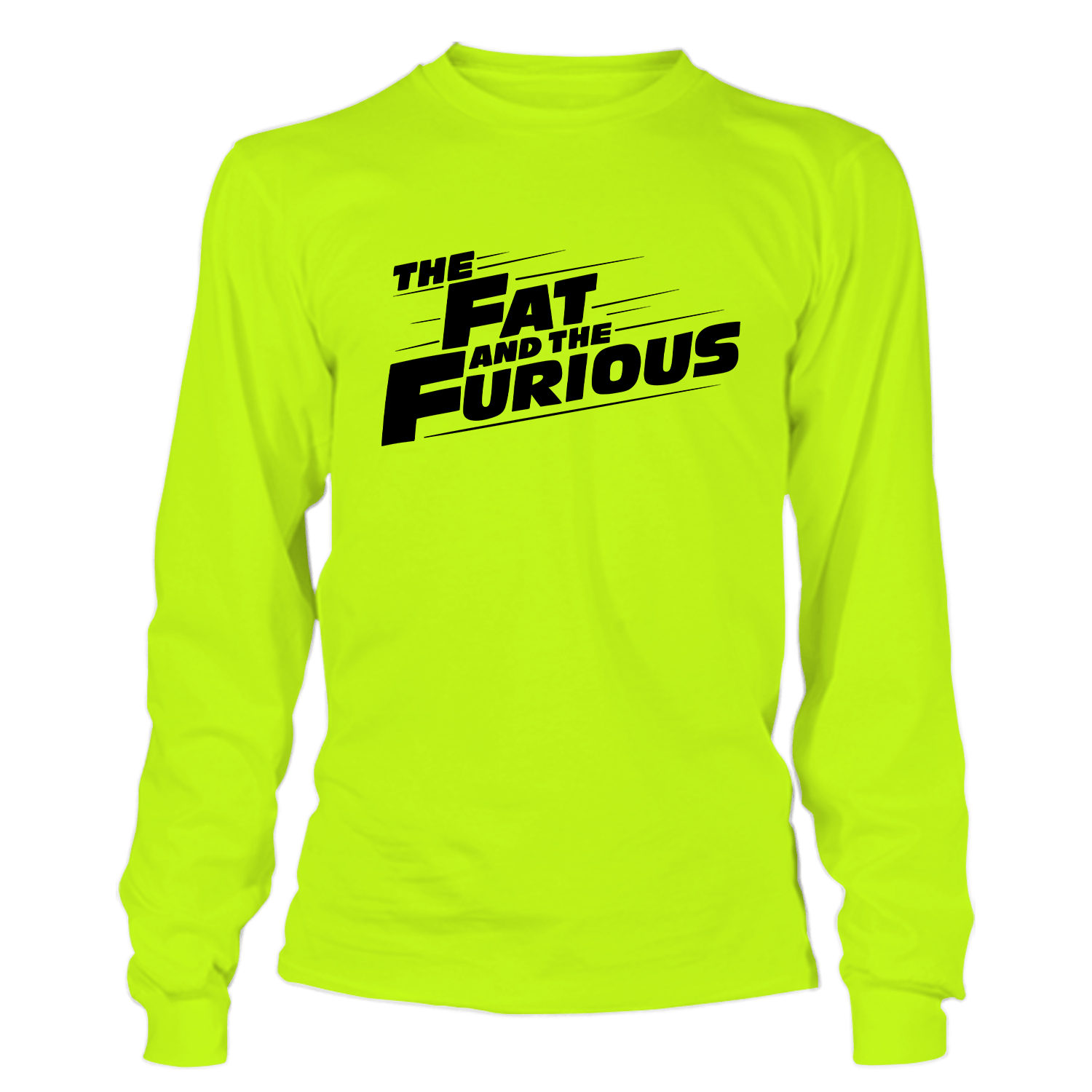 Fat Furious - Hi Vis Long Sleeve - Armed American Supply