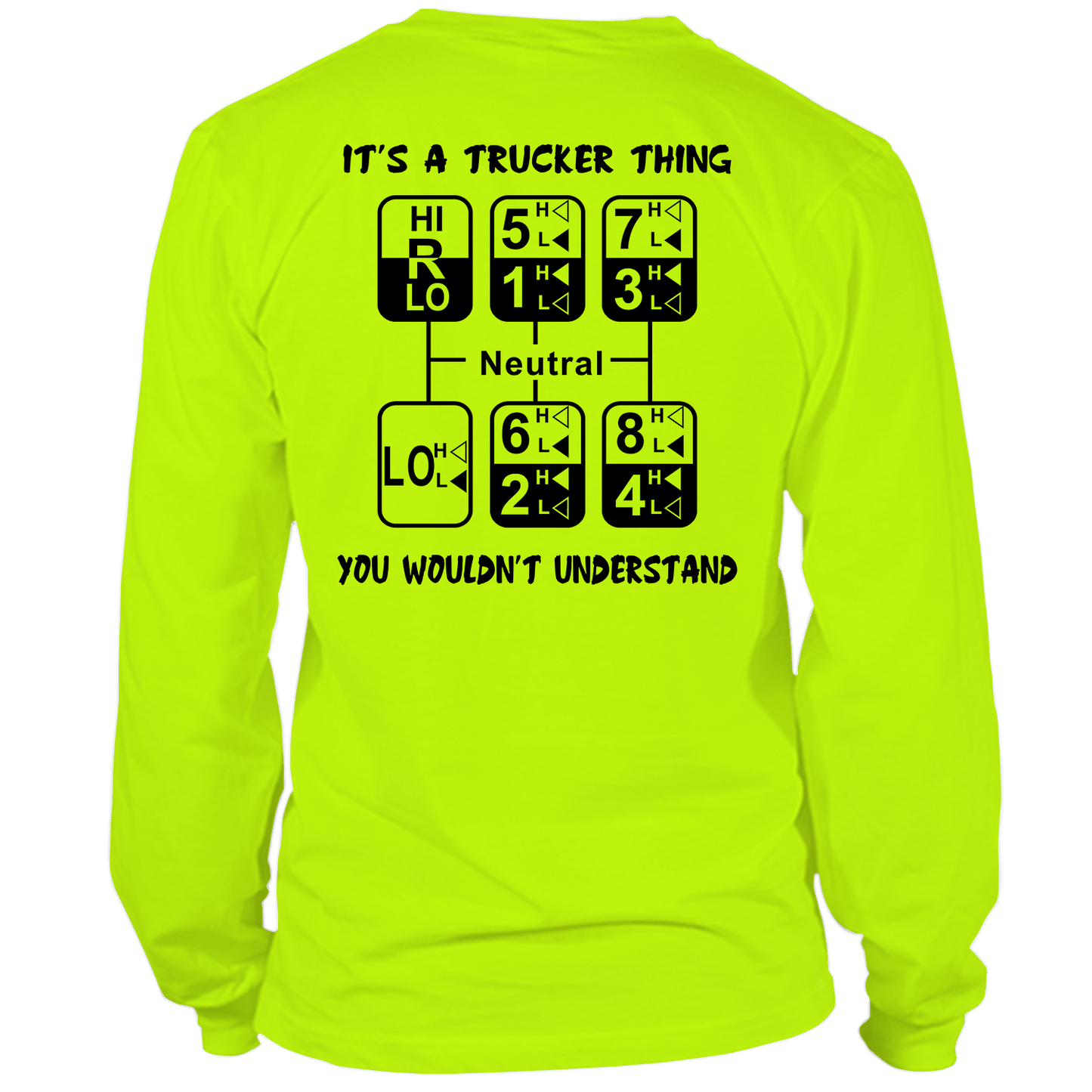 Trucker Thing - Hi Vis - Long Sleeve - Armed American Supply