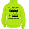 Trucker thing - safety - hi vis hoodie