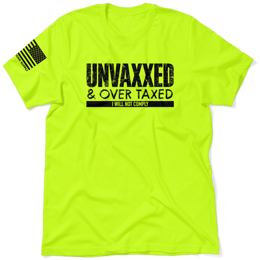 Over Taxxed - Safety Yellow Hi - Vis T-Shirt - Armed American Supply