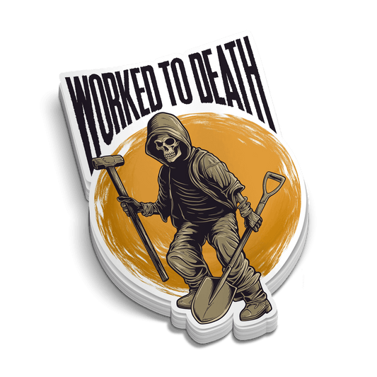 Worked To Death - Hard Hat Sticker - Armed American Supply