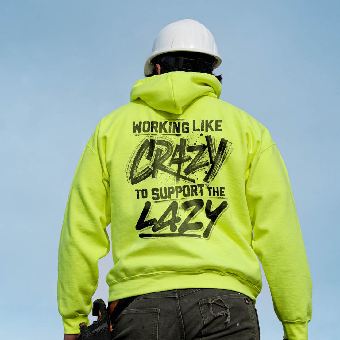 Crazy - Hi - Vis Hoodie - Armed American Supply