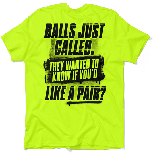 Balls - Safety Yellow T-Shirt - Armed American Supply
