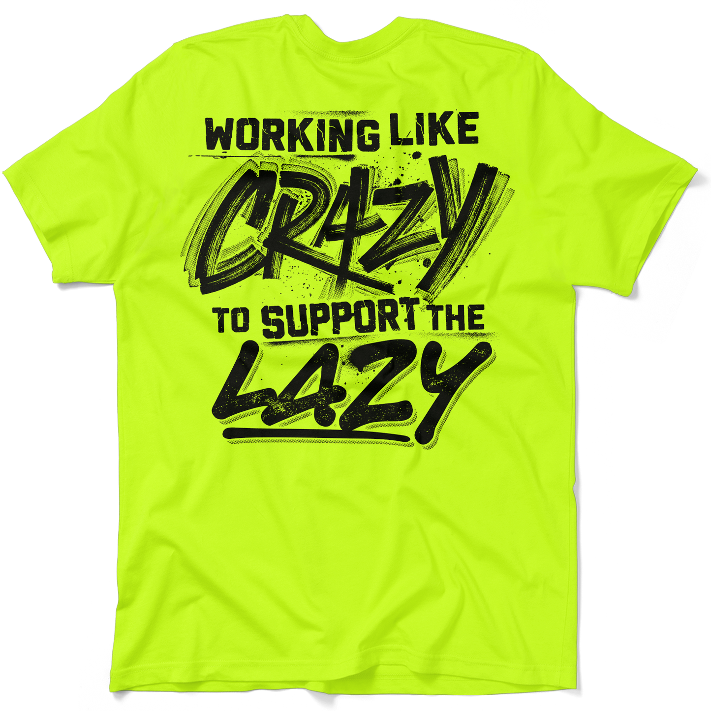 Crazy - Safety Yellow T-Shirt