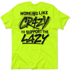Crazy - safety yellow t-shirt