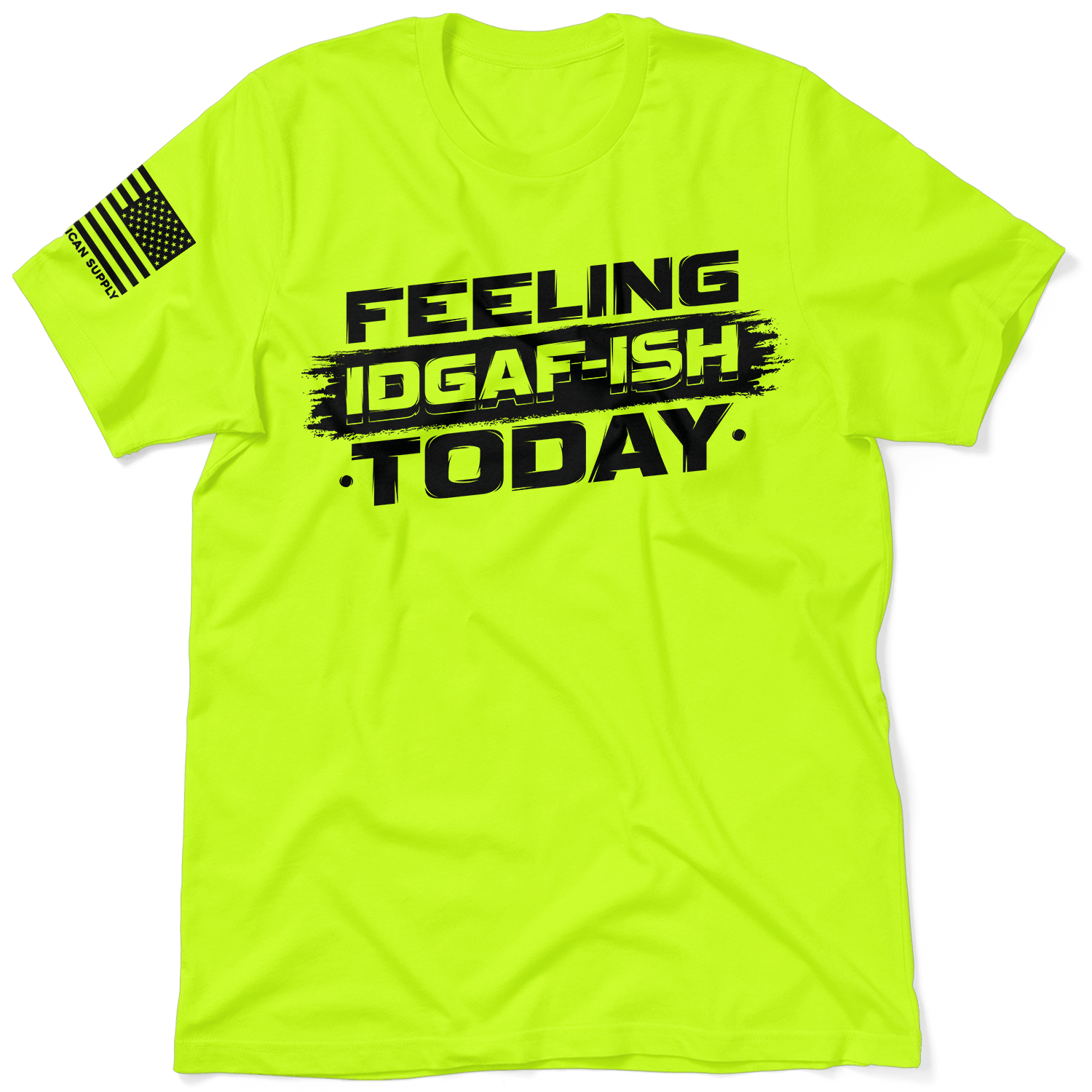 IDGAF - ISH - Safety Yellow T-Shirt - Armed American Supply